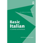 Basic Italian: A Grammar and Workbook - Paperback