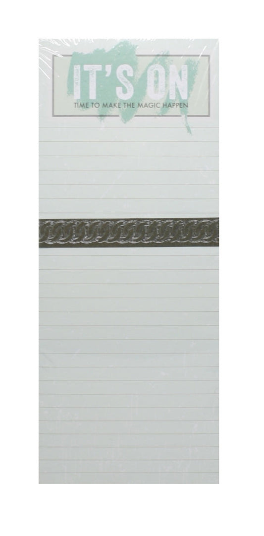 Jumbo Magnetic List Pad - It's On - Time to Make the Magic Happen