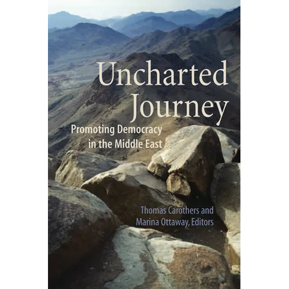 Uncharted Journey: Promoting Democracy in the Middle East - Paperback