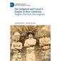 The Indigénat and France's Empire in New Caledonia: Origins, Practices and Legacies - Hardcover
