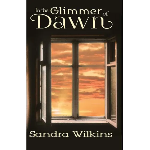 In the Glimmer of Dawn - Paperback