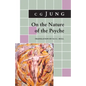 On the Nature of the Psyche: (From Collected Works Vol. 8) - Paperback
