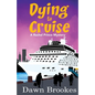 Dying to Cruise - Paperback