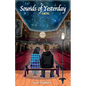 Sounds of Yesterday - Paperback