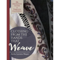 Clothing from the Hands That Weave - Paperback