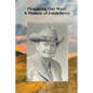 Pioneering Out West: A Memoir of Edith Berry - Paperback