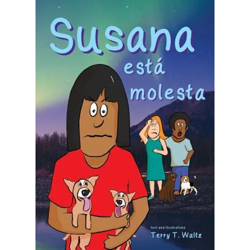 Susana está molesta: For new readers of Spanish as a Second/Foreign Language - Paperback