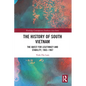 The History of South Vietnam - Lam: The Quest for Legitimacy and Stability, 1963-1967 - Paperback