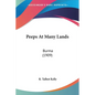 Peeps At Many Lands: Burma (1909) - Paperback