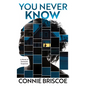 You Never Know - Library Binding