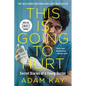 This Is Going to Hurt [Tv Tie-In]: Secret Diaries of a Young Doctor - Paperback
