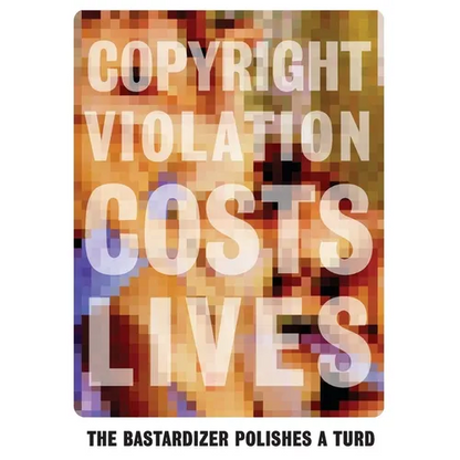 The Bastardizer Polishes a Turd - Paperback