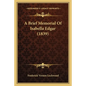 A Brief Memorial Of Isabella Edgar (1839) - Paperback