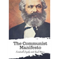 The Communist Manifesto - Paperback