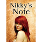 Nikky's Note - Hardcover