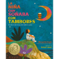 La Niña Que Soñaba Con Tambores: de Cómo El Valor de Una Niña Cambió La Música; Drum Dream Girl: How One Girl's Courage Changed Music (Spanish Edition - Paperback