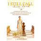 I Still Call him lord: A Personal Journey of Understanding and Operating In The Wisdom of Submission - Paperback