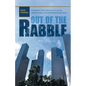 Out of the Rabble: Ending the Global Economic Crisis by Understanding the Zimbabwean Experience - Paperback