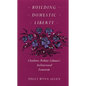 Building Domestic Liberty: Charlotte Perkins Gilman's Architectural Feminism - Paperback