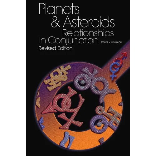 Planets & Asteroids: Relationships In Conjunction - Paperback