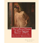 The Collected Poems of Dora Sigerson Shorter (1907). By: Dora Sigerson Shorter: Introduction By: George Meredith (12 February 1828 - 18 May 1909) was - Paperback