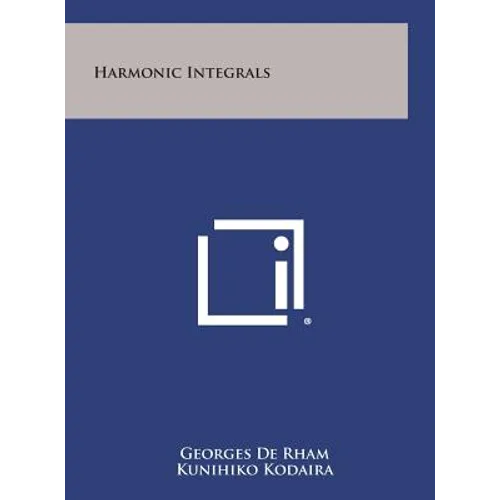Harmonic Integrals - Hardcover