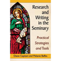 Research and Writing in the Seminary: Practical Strategies and Tools - Paperback