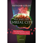 Sex and the Unreal City: The Demolition of the Western Mind - Paperback