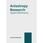 Anisotropy Research: Applied Mathematics - Hardcover