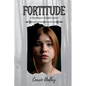 Fortitude: A Southern Gothic Novel - Paperback