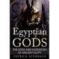 Egyptian Gods: The Gods and Goddesses of Ancient Egypt - Paperback