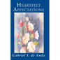 Heartfelt Affectations - Paperback