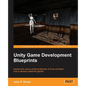 Unity Game Development Blueprints - Paperback