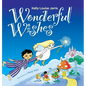 Wonderful Wishes - Hardcover