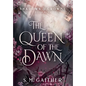 The Queen of the Dawn - Hardcover