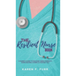 The Resilient Nurse Book: A nurse's guide to building inner strength when helping others is hurting you - Hardcover