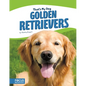 Golden Retrievers - Library Binding
