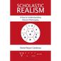 Scholastic Realism: A Key to Understanding Peirce's Philosophy - Paperback