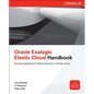 Oracle Exalogic Elastic Cloud Handbook - Paperback