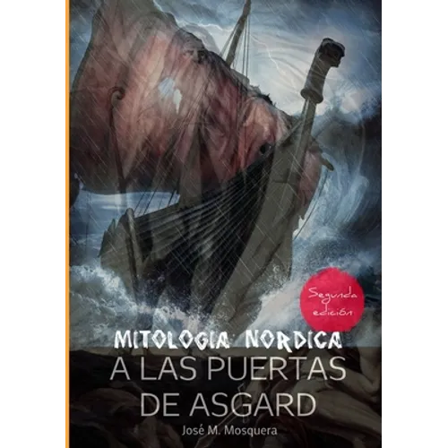 A las Puertas de Asgard - Mitología Nórdica. - Paperback