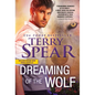 Dreaming of the Wolf - Paperback