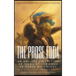THE PROSE EDDA (Translated & Annotated with 35 Stunning Illustrations): An Ancient Collection Of Tales Of The Gods Of Norse Mythology With Odin, Thor, - Hardcover