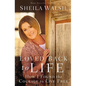 The Loved Back to Life: How I Found the Courage to Live Free - Paperback