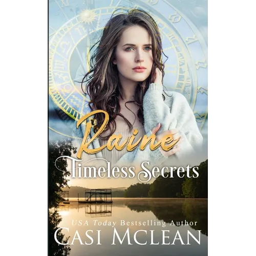 Timeless Secrets--Three Sisters Island Mysteries--Book 1: A Time Travel Suspense Mystery - Paperback
