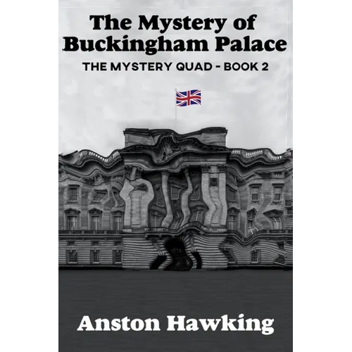 The Mystery of Buckingham Palace - Paperback