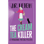 The Cream Tea Killer - Hardcover