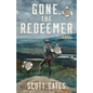 Gone, The Redeemer - Paperback