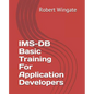 IMS-DB Basic Training For Application Developers - Paperback