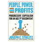 People, Power, and Profits: Progressive Capitalism for an Age of Discontent - Hardcover