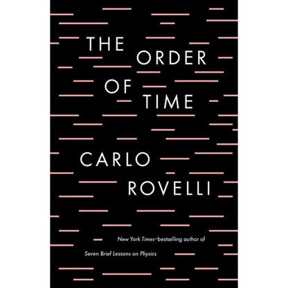 The Order of Time - Hardcover